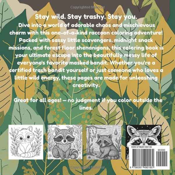 Stay Trashy: A Raccoon Coloring Book