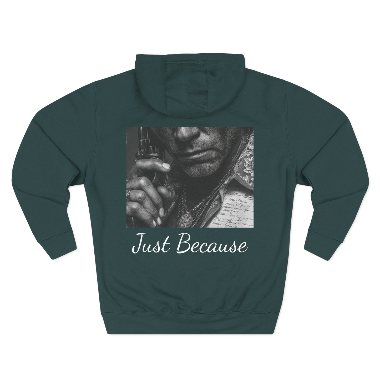 Just Because Straight Shooter Hoodie Three-Panel Fleece Hoodie